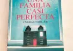 Libro Una familia casi perfecta