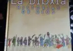 La Biblia. Historias de Dios